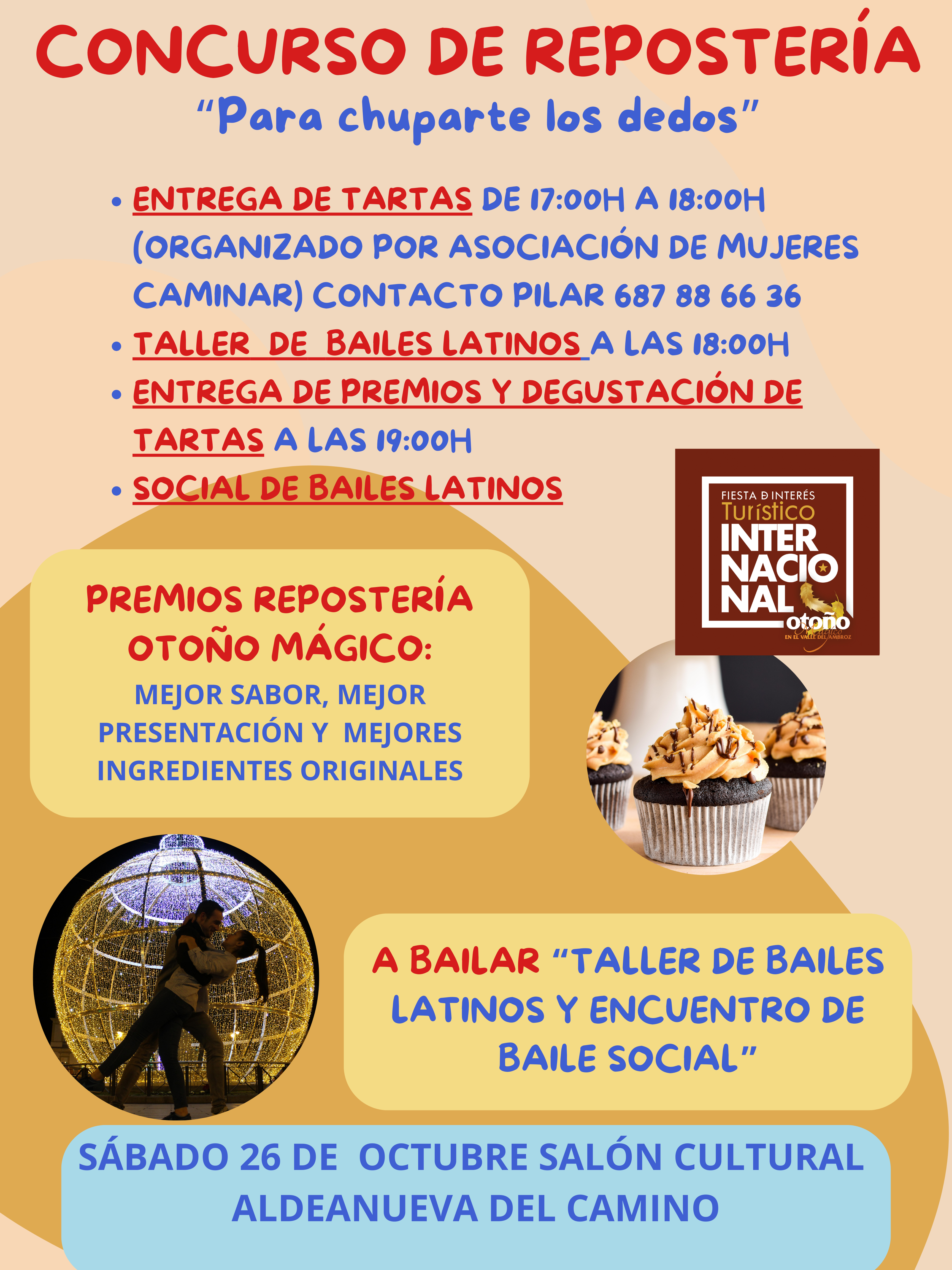 PARA CHUPARTE LOS DEDOS. Concurso de Repostería y Bailes Latinos