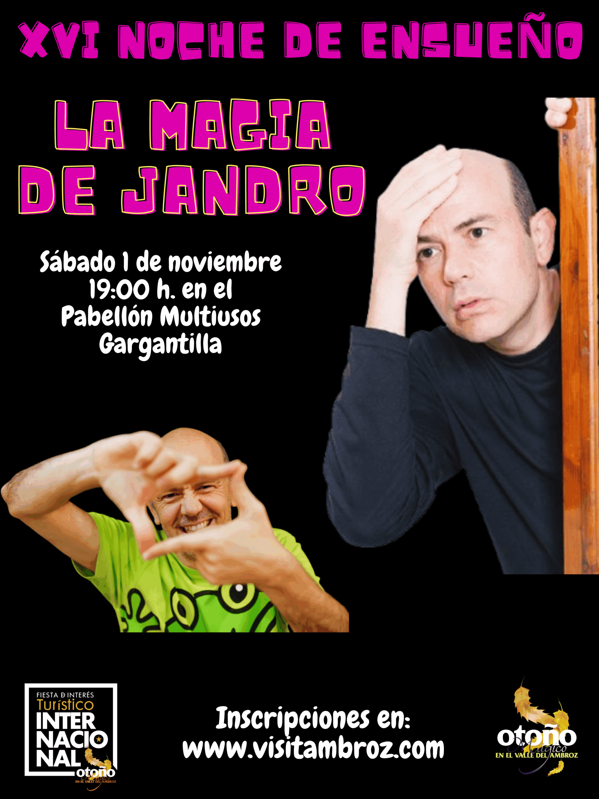 XVI NOCHE DE ENSUEÑO - JANDRO