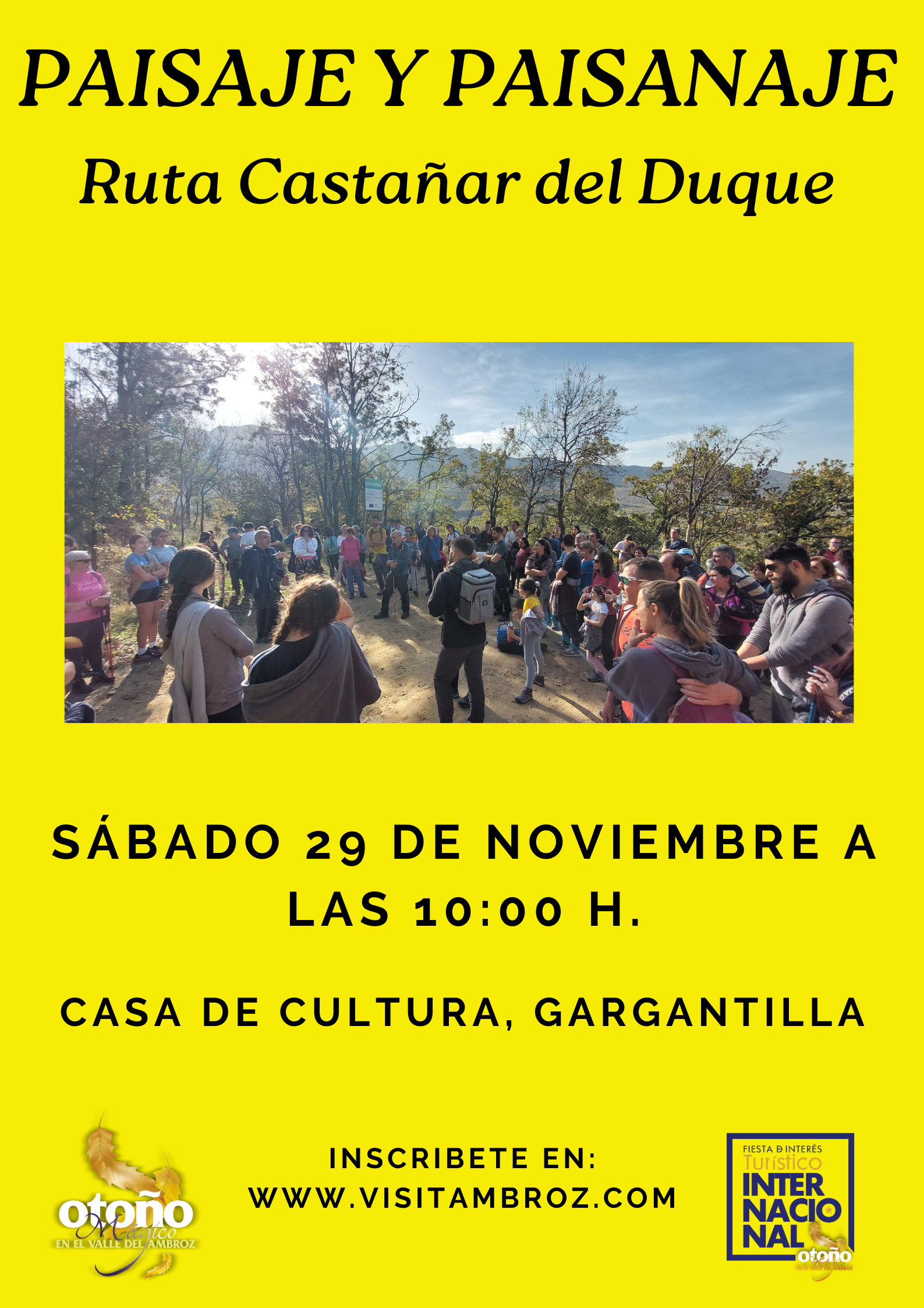 PAISAJE Y PAISANAJE: Ruta Castañar del Duque