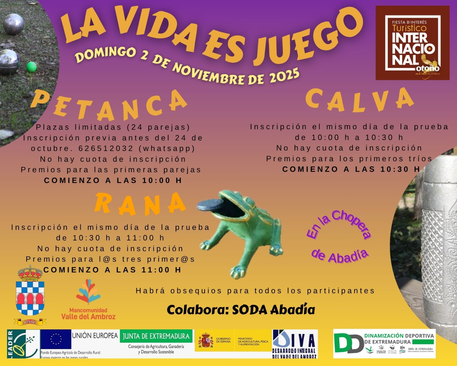 LA VIDA ES UN JUEGO. Calva, Petanca y Rana