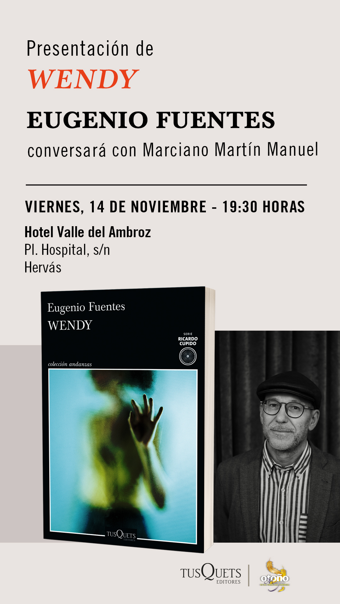 Presentación de la novela WENDY, de Eugenio Fuentes